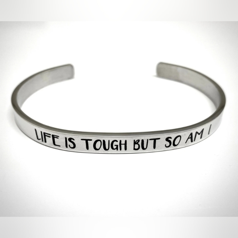 Life Is Tough Bracelet